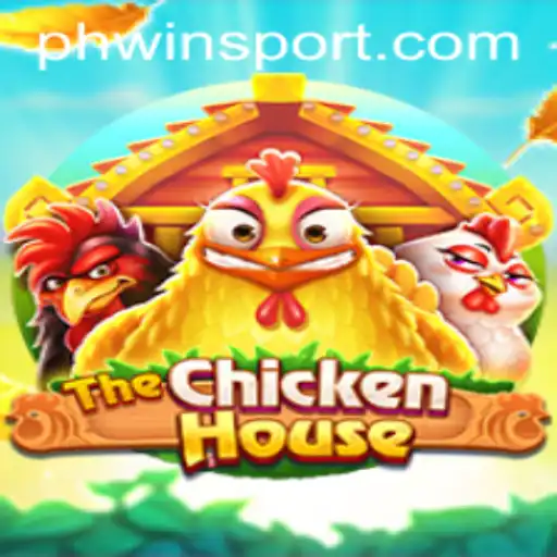 Exploring TheChickenHouse: A New Gaming Sensation in the Age of phwin